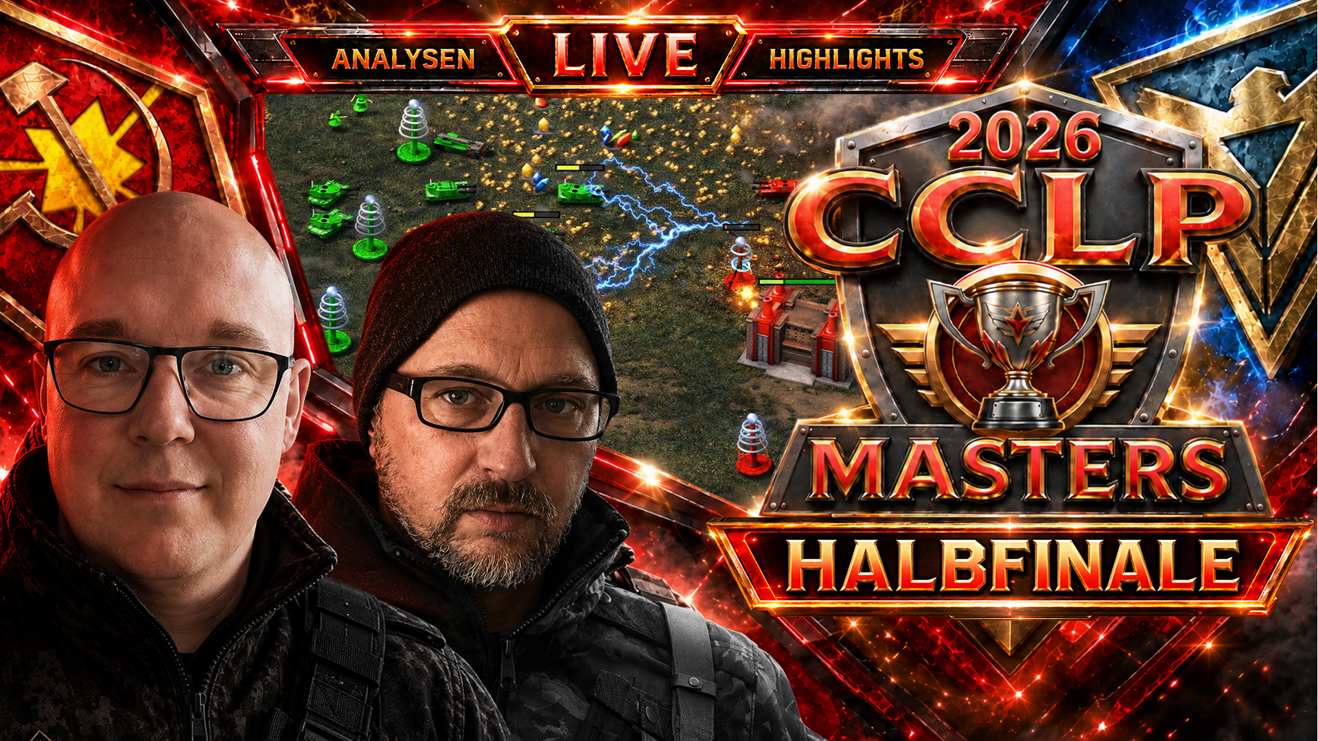 Banner zu ⚔️ CCLP Masters 2026 Halbfinale | LiveModeration | C&C Alarmstufe Rot & Classic League Spiele